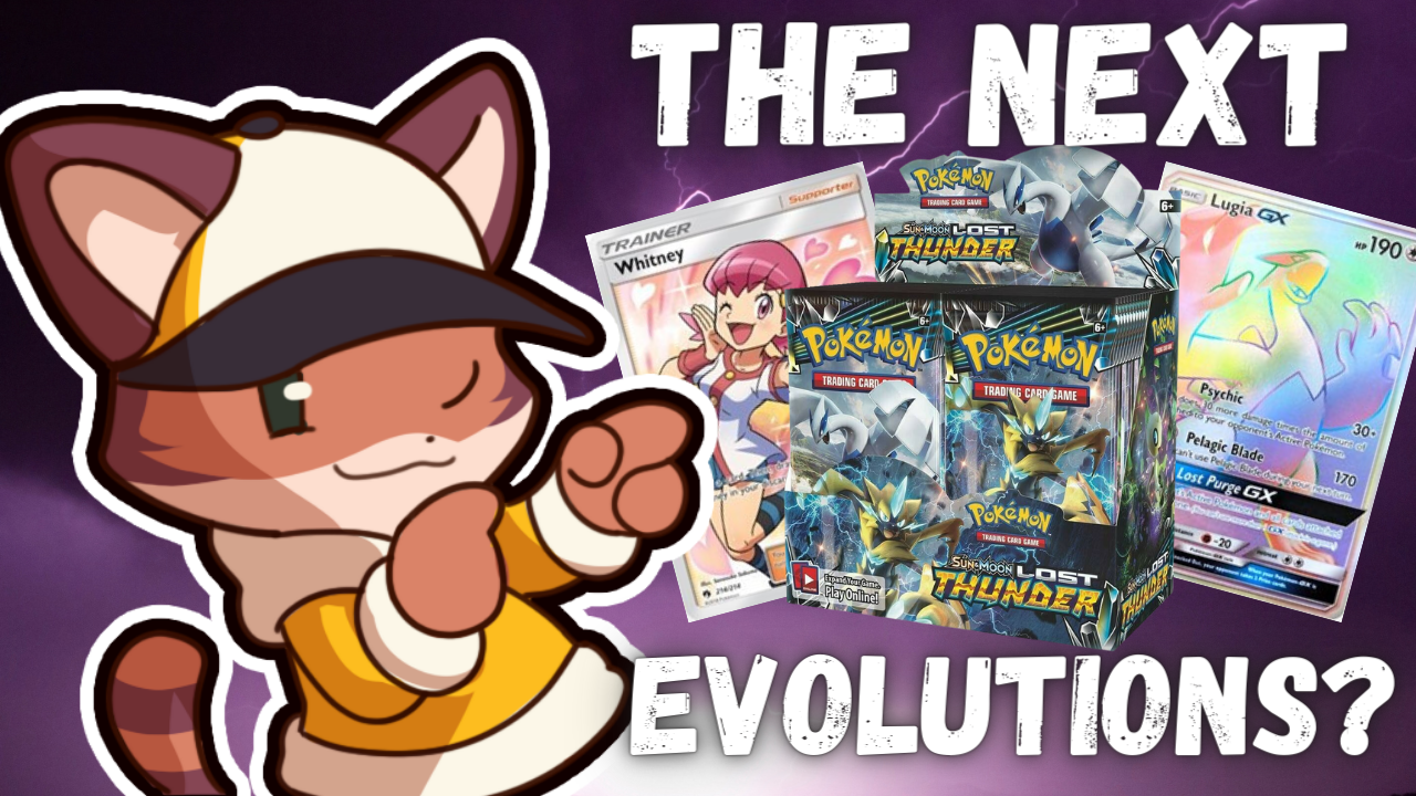 Is Lost Thunder the Next Evolutions?