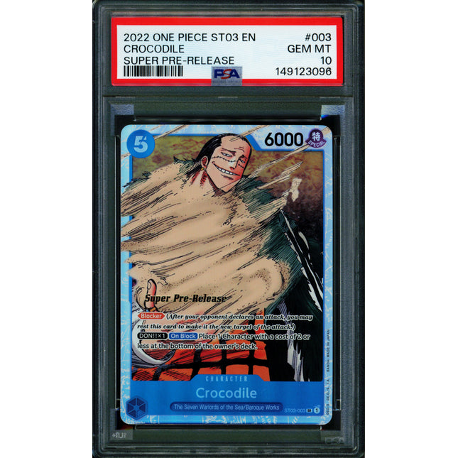 Crocodile - ST03-003 - PSA 10 - Super Pre Release - English - One Piece - 149-03
