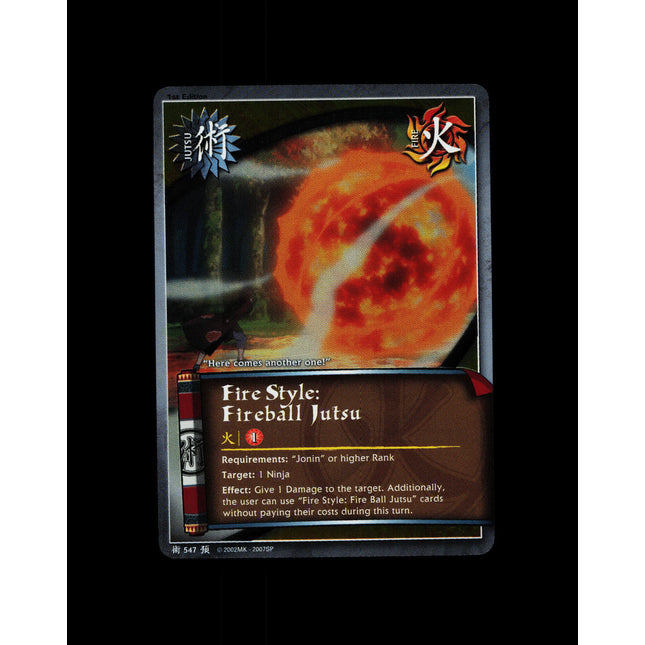 Fire Style: Fireball Jutsu - 547 - NM - 1st Edition - Foil - Naruto CCG - D3-77