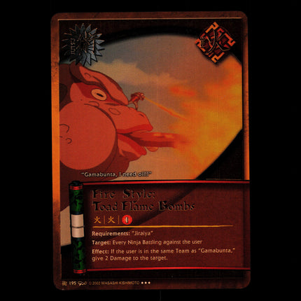 Fire Style: Toad Flame Bombs - 195 - NM - Unlimited - Super Rare Foil - Naruto CCG - D3-124
