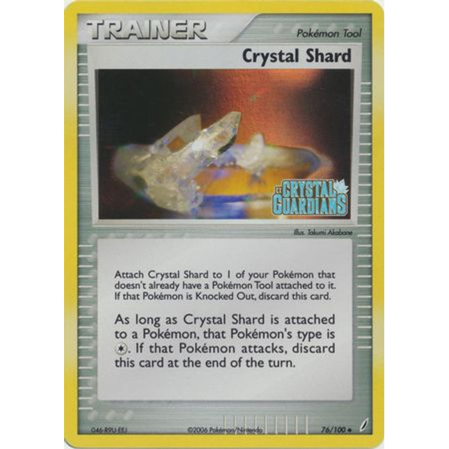 Crystal Shard (76/100) (Stamped) [EX: Crystal Guardians]