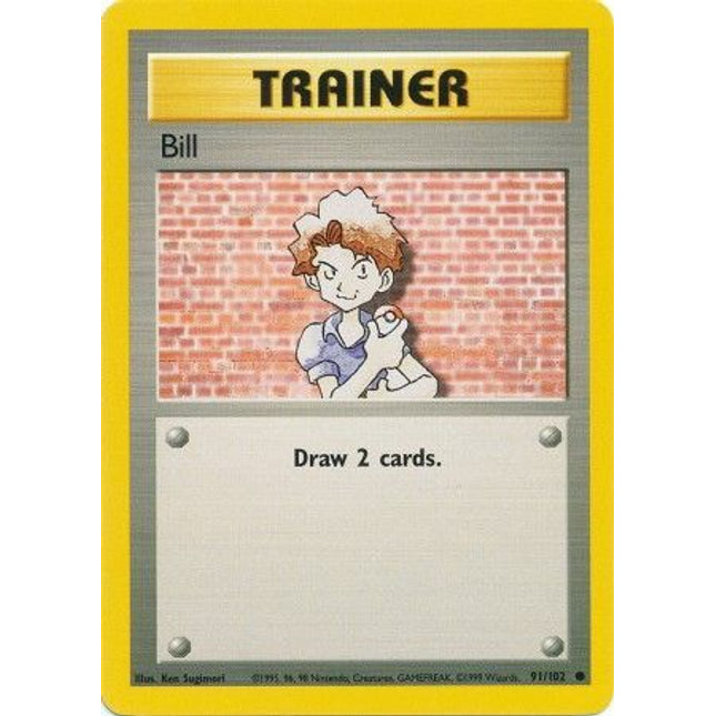 Bill (91/102) [Base Set]