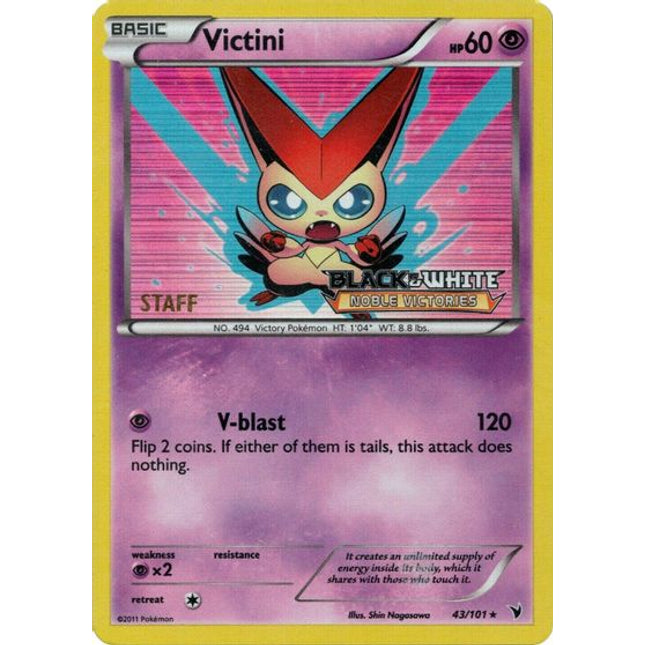 Victini (43/101) (Staff Prerelease Promo) [Black & White: Black Star Promos]