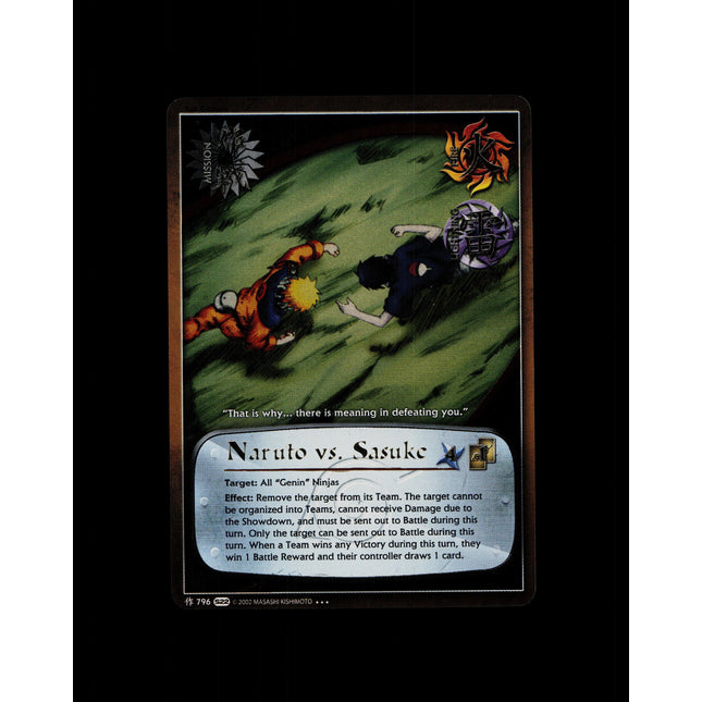 Naruto vs. Sasuke - 796 - NM - 1st Edition Foil - S22 - Naruto CCG - D4-22