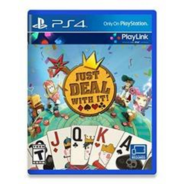 Just Deal With It - Playstation 4