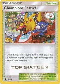 Champions Festival 2017 Top Sixteen (SM78) [Sun & Moon: Black Star Promos]