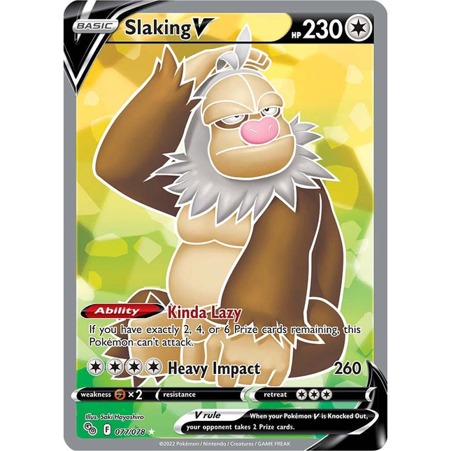 Slaking V (077/078) [Pokémon GO]