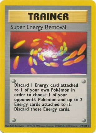 Super Energy Removal (79/102) [Base Set]