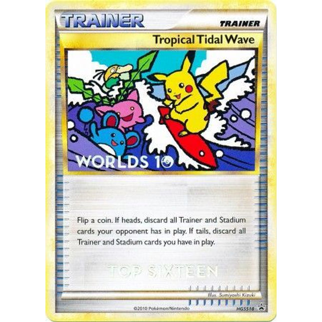 Tropical Tidal Wave Top 16 (HGSS18) [HeartGold & SoulSilver: Black Star Promos]