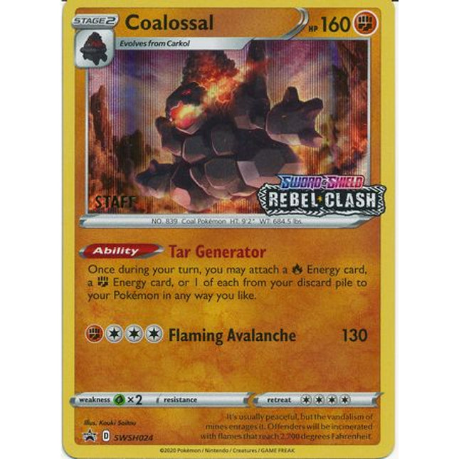 Coalossal (Staff Prerelease Promo) (SWSH024) [Sword & Shield: Black Star Promos]