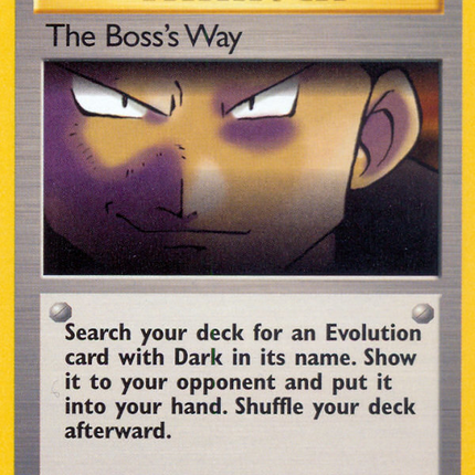 The Boss's Way (73/82) [Team Rocket 1st Edition]