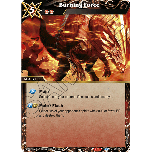 Burning Force - BSS01-121 - Common - Near Mint - Dawn of History - Battle Spirits Saga