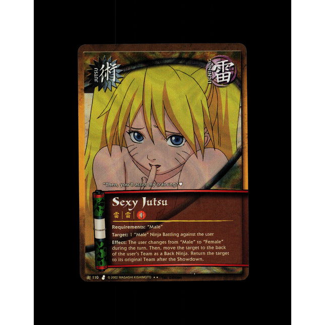Sexy Jutsu - 110 - NM - 1st Edition - Foil - Naruto CCG - D4-341