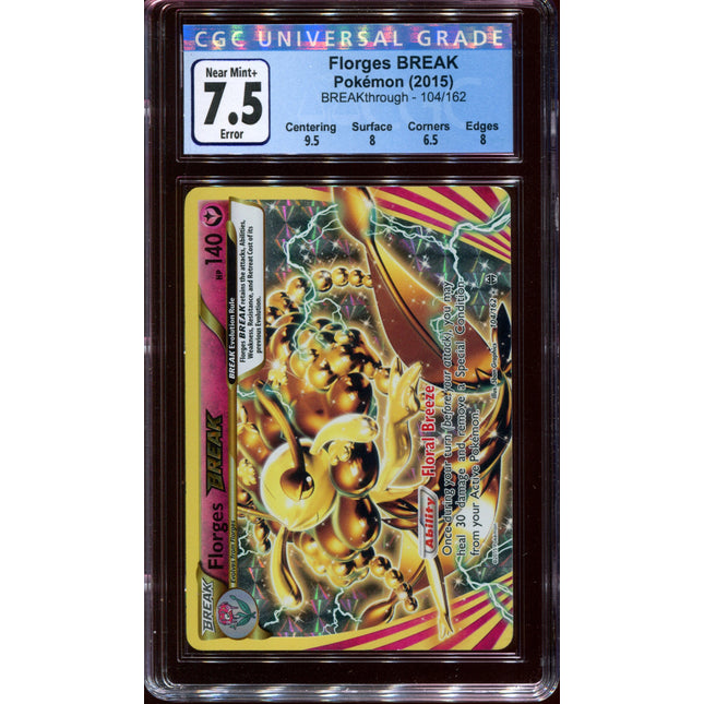 Florges BREAK - 104/162 - CGC 7.5 Near Mint+ Error - BREAKthrough - Inverted Back - 68368