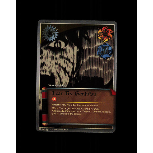 Fear by Genjutsu - 640 - NM - 1st Edition - Foil - Naruto CCG - D4-98