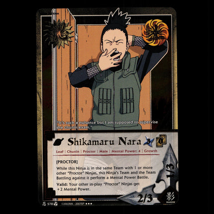 Shikamaru Nara - 578 - NM - 1st Edition - Foil - Naruto CCG - D4-222