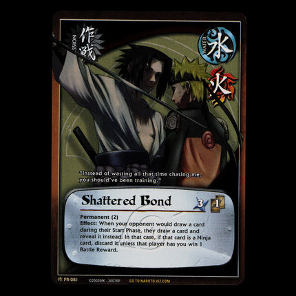 Shattered Bond - PR-081 - NM - Unlimited Foil - Promo - Naruto CCG - D3-148