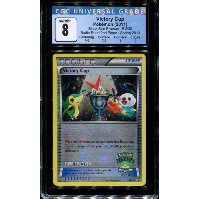 Victory Cup - BW30 - CGC 8 - Battle Road 2nd Place Spring 2013 - 36162