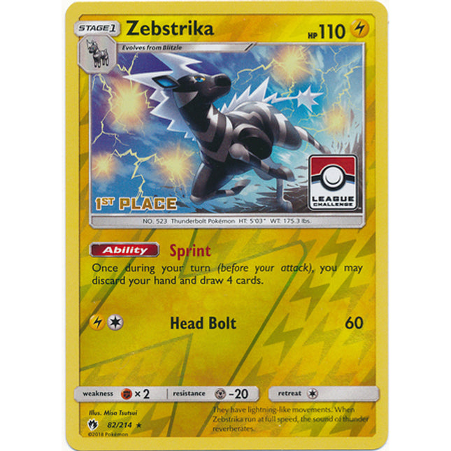 Zebstrika (82/214) (League Promo 1st Place) [Sun & Moon: Lost Thunder]