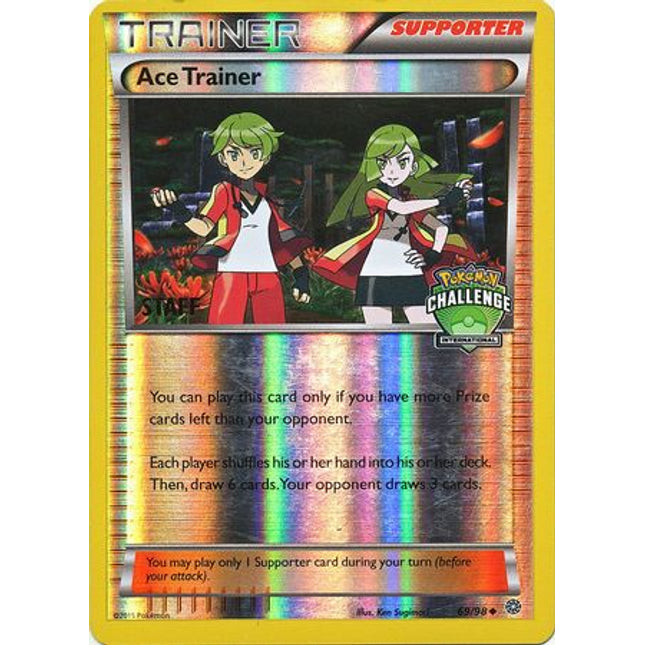 Ace Trainer (69/98) (International Challenge Promo Staff) [XY: Ancient Origins]