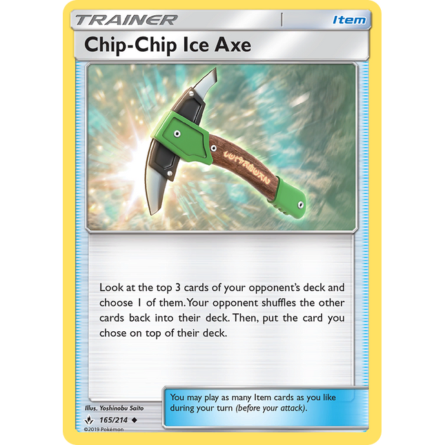 Chip-Chip Ice Axe (165/214) [Sun & Moon: Unbroken Bonds]