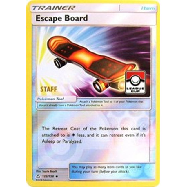 Escape Board (122/156) (League Promo Staff) [Sun & Moon: Ultra Prism]