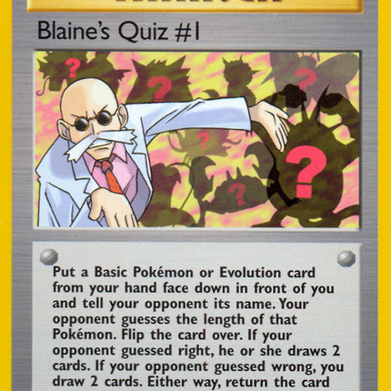 Blaine's Quiz #1 (97/132) [Gym Heroes 1st Edition]