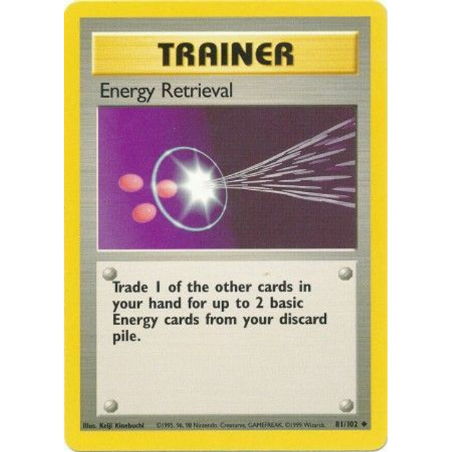 Energy Retrieval (81/102) [Base Set]