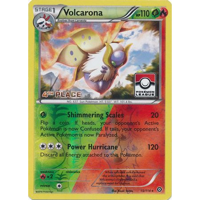 Volcarona (15/114) (League Promo 4th Place) [XY: Steam Siege]