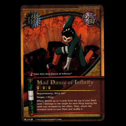Mad Dance of Infinity - 279 - NM - Unlimited - Foil - Naruto CCG - E1-114