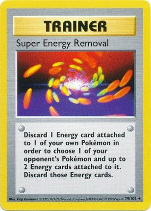 Super Energy Removal (79/102) [Base Set (Shadowless)]