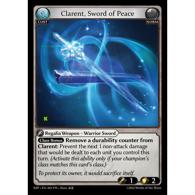 Clarent, Sword of Peace - KSP-005 - Promotional Rare - Near Mint - Foil - Grand Archive TCG