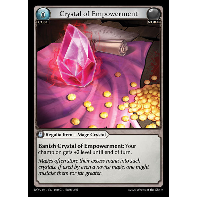 Crystal of Empowerment - DOA 1st EN-030 - Common - Near Mint - Non-Foil - Grand Archive TCG