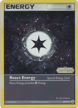 React Energy (82/92) (Stamped) [EX: Legend Maker]