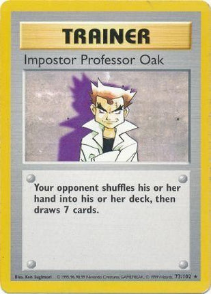 Impostor Professor Oak (73/102) [Base Set (Shadowless)]