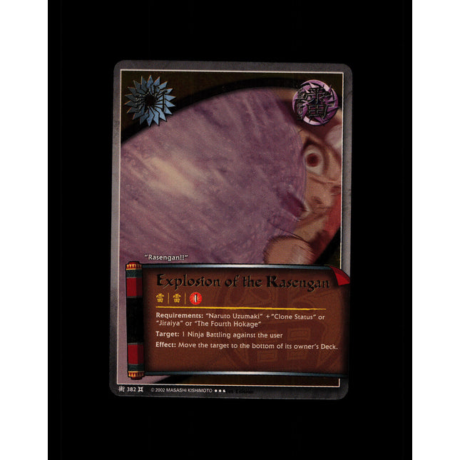 Explosion of the Rasengan - 382 - NM - 1st Edition - Foil - Naruto CCG - D4-358
