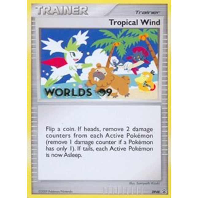 Tropical Wind (DP48) (Worlds 2009) [Diamond & Pearl: Black Star Promos]