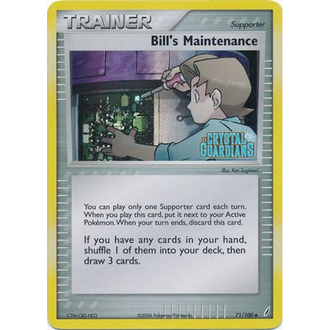 Bill's Maintenance (71/100) (Stamped) [EX: Crystal Guardians]