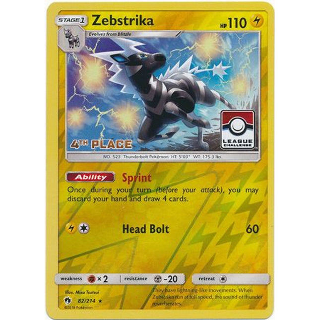 Zebstrika (82/214) (League Promo 4th Place) [Sun & Moon: Lost Thunder]