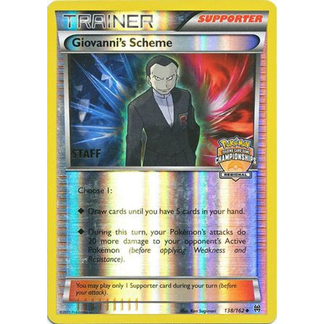 Giovanni's Scheme (138/162) (Championship Promo Staff) [XY: BREAKthrough]