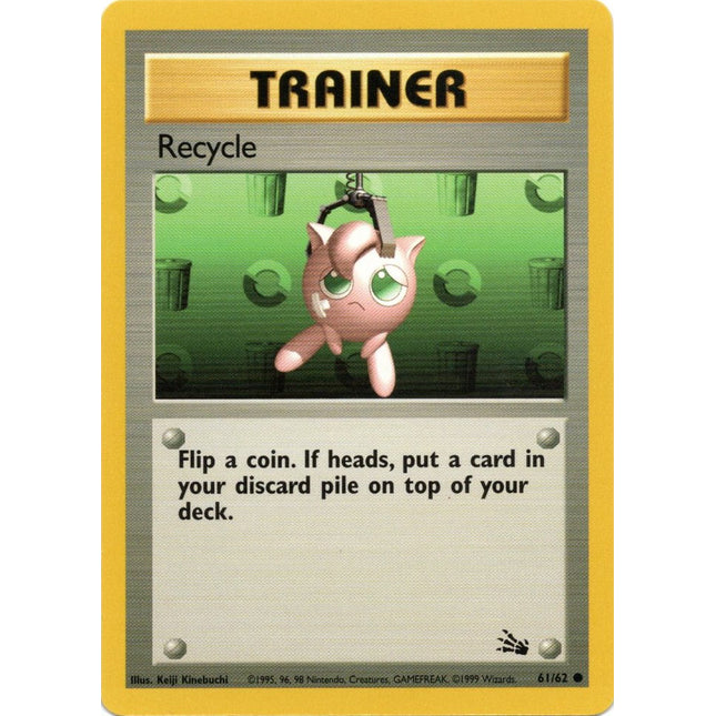 Recycle (61/62) [Fossil Unlimited]