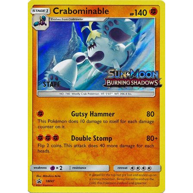 Crabominable (SM47) (Staff Prerelease Promo) [Sun & Moon: Black Star Promos]