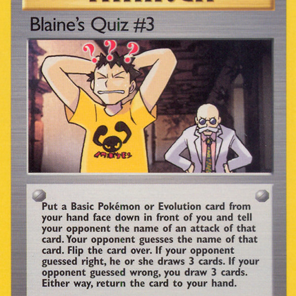 Blaine's Quiz #3 (112/132) [Gym Challenge 1st Edition]
