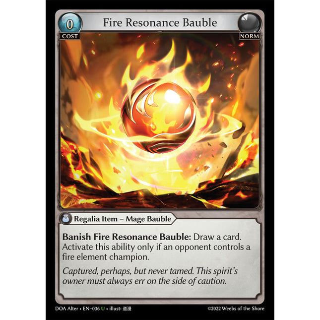 Fire Resonance Bauble - DOA Alter EN-036 - x1 - Uncommon - Near Mint - Non-Foil - Grand Archive TCG