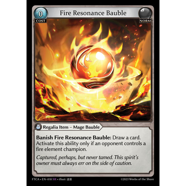Fire Resonance Bauble - FTCA EN-010 - x1 - SR - NM - Armaments Foil - Grand Archive TCG