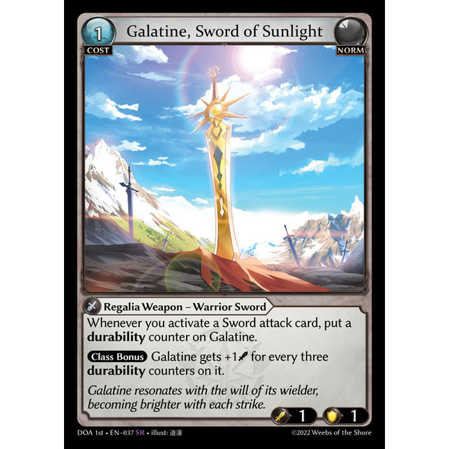 Galatine, Sword of Sunlight - DOA 1st EN-037 - Super Rare - Near Mint - Non-Foil - Grand Archive TCG