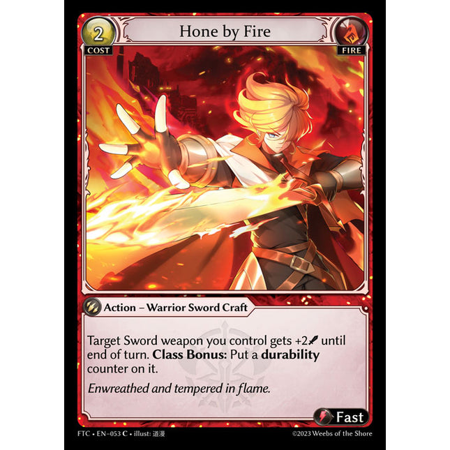 Hone by Fire - FTC EN-053 - x1 - C - NM - Foil - Grand Archive TCG