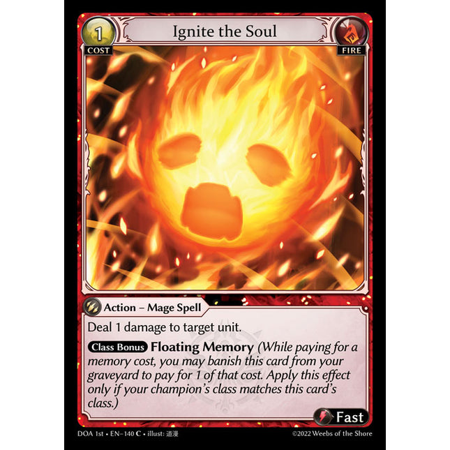 Ignite the Soul - DOA 1st EN-140 - Common - Near Mint - Non-Foil - Grand Archive TCG