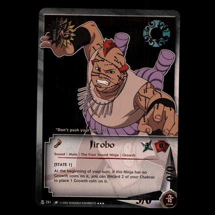 Jirobo - 251 - NM - 1st Edition - Foil - Naruto CCG - D4-212