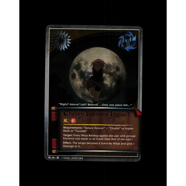 Cherry Blossom Impact - 581 - NM - 1st Edition - Foil - Naruto CCG - D4-226